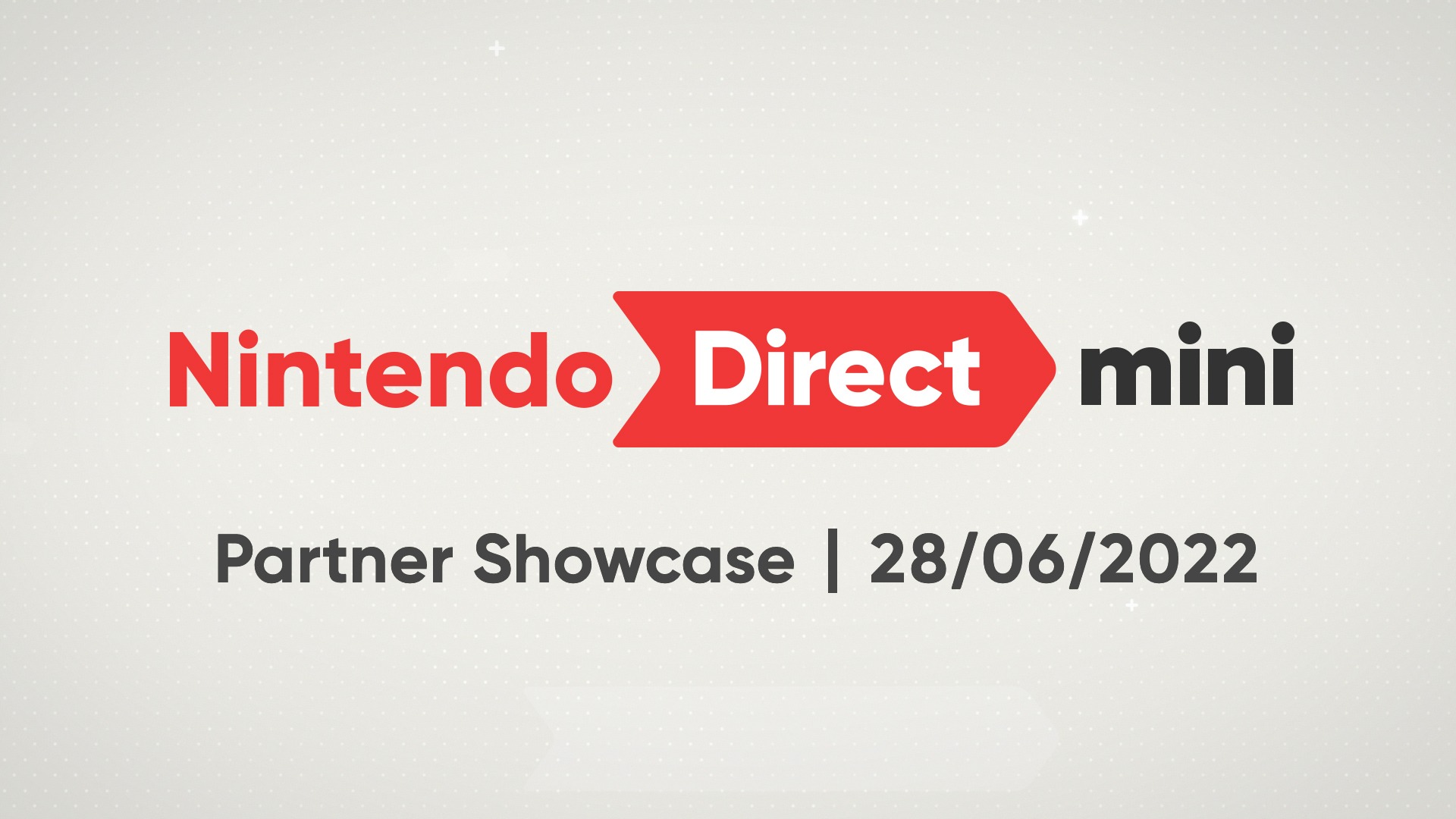 Nintendo Direct Mini Partner Showcase du 28 juin 2022, toutes les nouvelles, annonces et jeux.