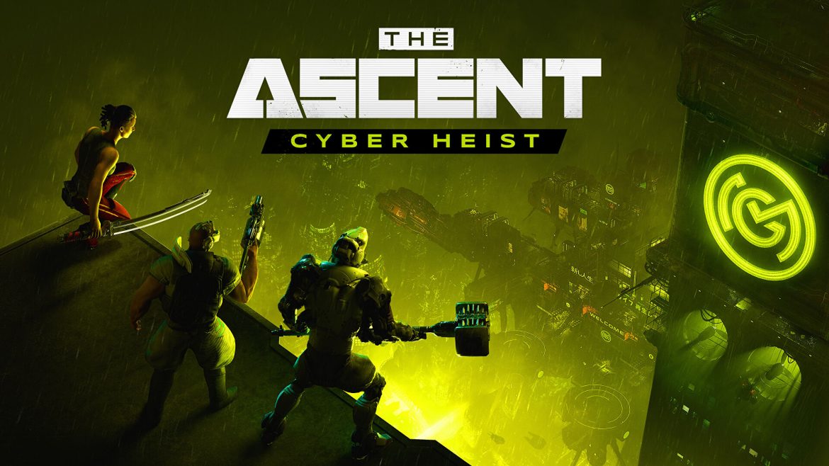 The Ascent, Cyber Heist DLC annoncé : sortie mi-août.